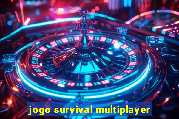 jogo survival multiplayer